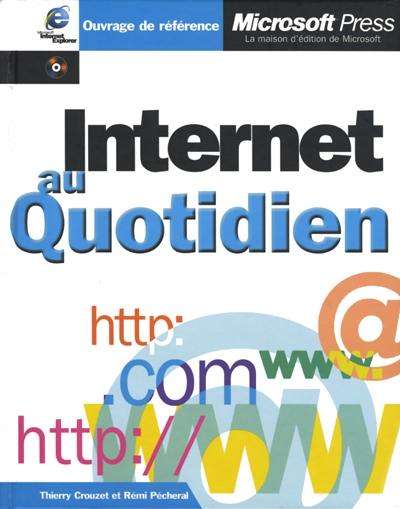 Internet au quotidien