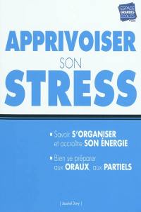 Apprivoiser son stress