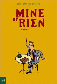 Mine de rien : l'intégrale