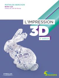 L'impression 3D