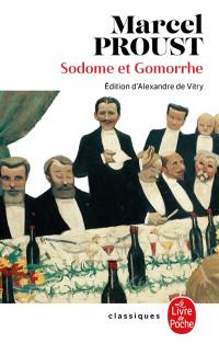 A la recherche du temps perdu. Vol. 4. Sodome et Gomorrhe