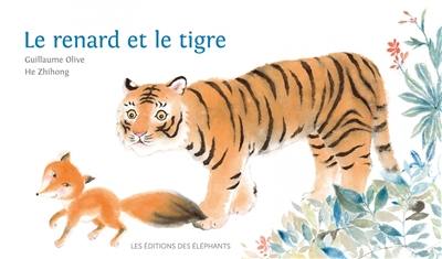 Le renard et le tigre