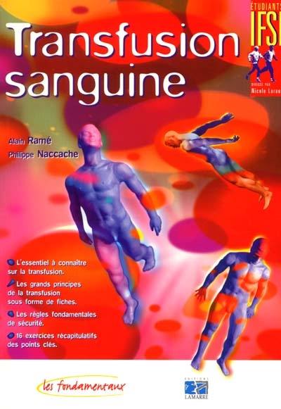 Transfusion sanguine