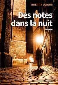 Des notes dans la nuit