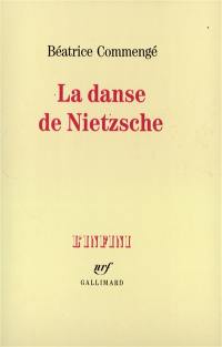 La Danse de Nietzsche