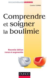 Comprendre et soigner la boulimie