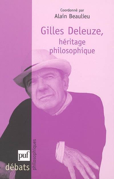 Gilles Deleuze, héritage philosophique