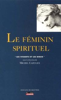 Le féminin et le spirituel