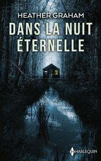 Dans la nuit éternelle