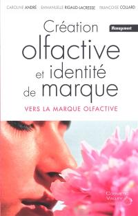 Création olfactive et identité de marque : vers la marque olfactive