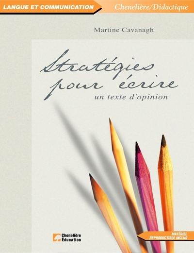 Stratégies pour écrire : texte d'opinion