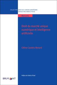 Droit du marché unique numérique et intelligence artificielle