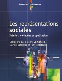 Les représentations sociales : théories, méthodes et applications