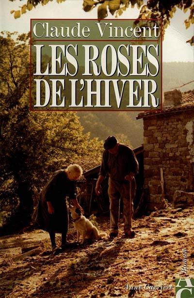 Les roses de l'hiver