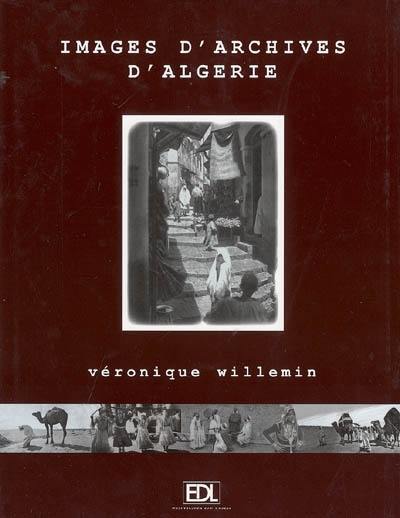 Images d'archives d'Algérie