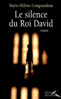 Le silence du roi David