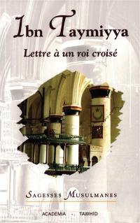 Lettre à un roi croisé : présentation et traduction de la Risâla QubruOiyya