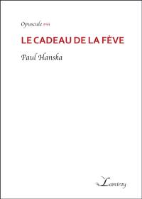 Le cadeau de la fève