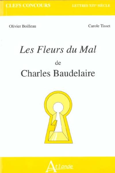 Les fleurs du mal de Charles Baudelaire