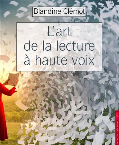 L'art de la lecture à haute voix