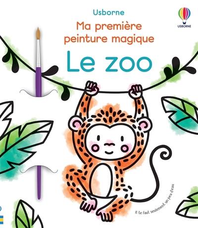 Le zoo : ma première peinture magique