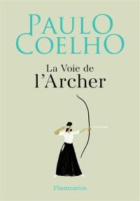 La voie de l'archer