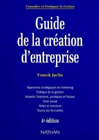 Guide de la création d'entreprise