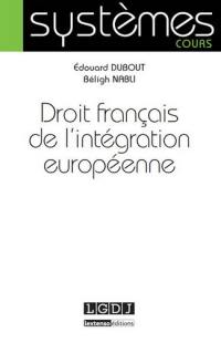 Droit français de l'intégration européenne