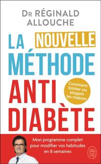 La nouvelle méthode anti-diabète : comment limiter ou stopper les risques