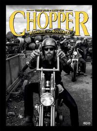 Chopper : mécanique d'un mouvement