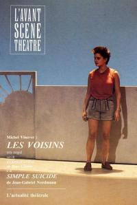 Avant-scène théâtre (L'), n° 797. Les voisins