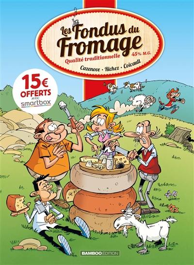 Les fondus du fromage