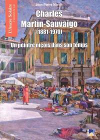 Charles Martin-Sauvaigo (1881-1970) : un peintre niçois de son temps