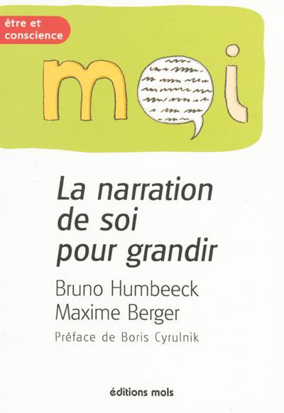 La narration de soi pour grandir : des outils de réalisation de soi