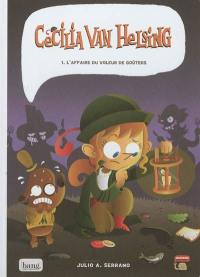 Cecilia Van Helsing. Vol. 1. L'affaire du voleur de goûters