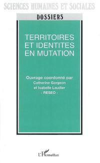 Territoires et identités en mutation