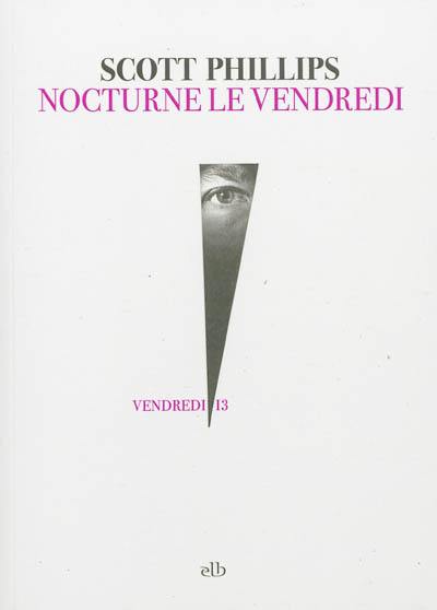 Nocturne le vendredi