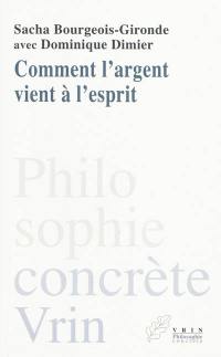 Comment l'argent vient à l'esprit : étude d'une représentation polymorphe