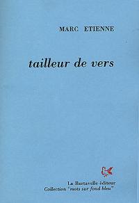 Tailleur de vers : poèmes