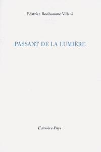 Passant de la lumière