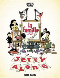 La famille selon Jerry Alone