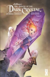 The power of the Dark Crystal. Vol. 3