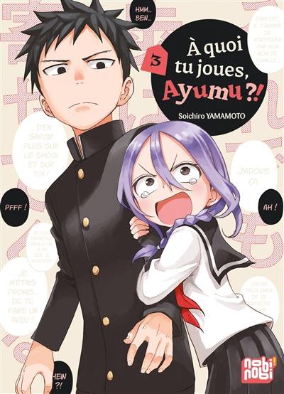 A quoi tu joues, Ayumu ?!. Vol. 3