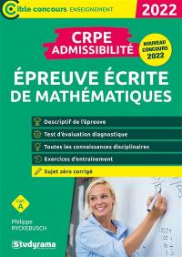 Epreuve écrite de mathématiques : CRPE admissibilité, catégorie A : nouveau concours 2022