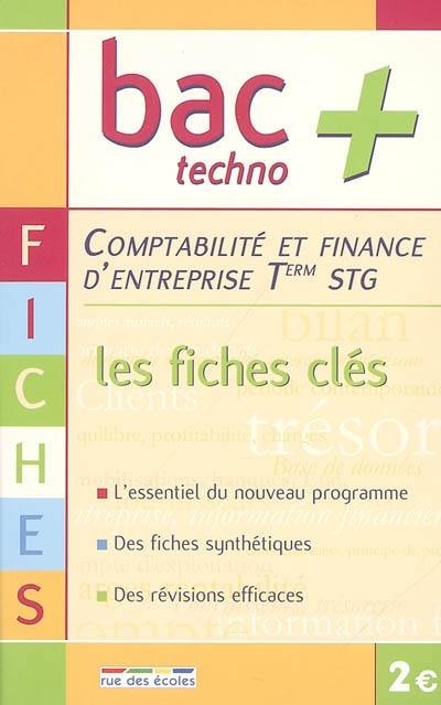 Comptabilité et finance d'entreprise terminale STG : les fiches clés