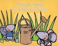 Douze mois au pays des souris