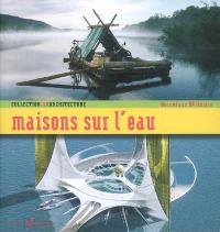 Maisons sur l'eau