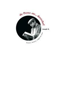 De Perec etc., derechef : textes, lettres, règles & sens : mélanges offerts à Bernard Magné