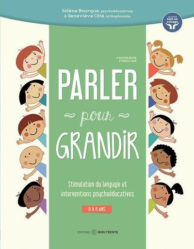 Parler pour grandir : stimulation du langage et interventions psychoéducatives