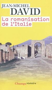 La romanisation de l'Italie